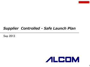 Controlled Safe Launch Plan