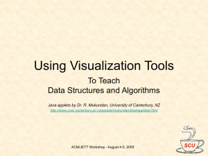 Using Visualization Tools to Teach Data Structures and Algorithms