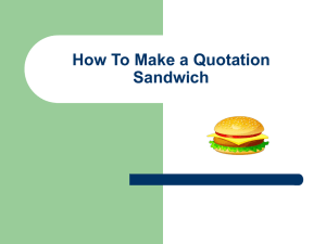 How to make a quote sandwich