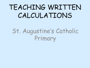 teaching written calculations - St. Augustine`s Catholic Primary School