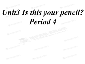 新人教版七年级英语上册课件《 Unit 3 Is this your pencil》4