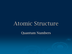 Quantum Numbers Power Point