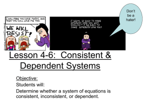 Lesson 4-5: Consistent & Dependent Systems