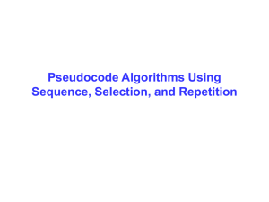 Pseudocode Algorithms using Sequence, Selection, and Repetition