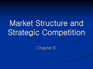 Market Structure and Strategic Competition