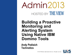 IBMAdmin2013_Pedisich_Buildingaproactivemonitoring
