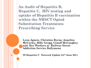 An audit of hepatitis B, hepatitis C, HIV testing and uptake