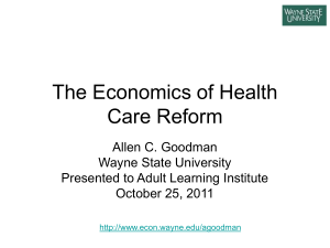 The Economics of Health Care Reform