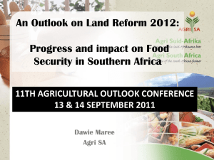 An Outlook on Land Reform 2012: Progress and impact on Food