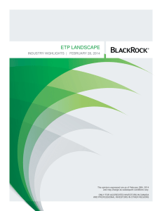 BlackRock ETP Landscape Industry Highlights February 2014