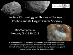 Surface Chronology of Phobos – The Age of Phobos and its Largest