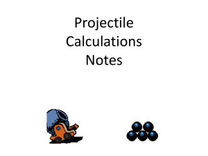 Projectile Calculations Notes S12
