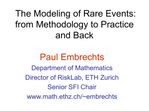 The Modeling of Rare Events