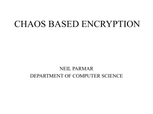 Chaos Based Encryption - Final Presentation