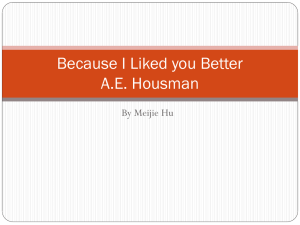 Because I Liked you Better A.E. Housman