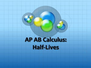 AP AB Calculus: Half-Lives