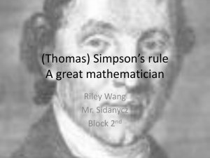 (Thomas) Simpson*s rule A great mathematician