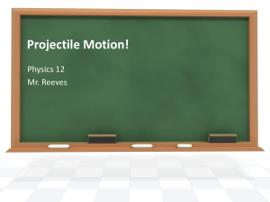 Projectile Motion Power Point