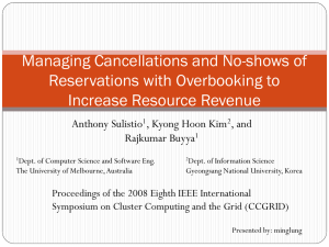 Managing Cancellations and No-shows of Reservations with