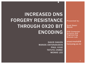 Increased DNS Forgery Resistance Through 0x20 Bit Encoding