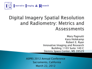 Digital Imagery Spatial Resolution and Radiometry by Mary