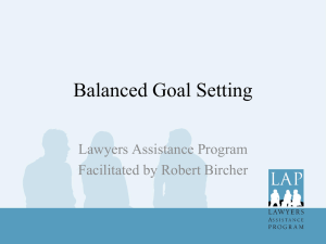 Balanced Goal Setting - Lawyers Assistance Program of British
