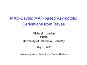 MAD-Bayes - Big data: theoretical and practical challenges
