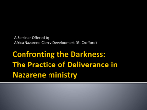 Confronting the Darkness: The Practice of Deliverance in Nazarene