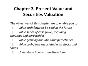 Chapter 3 Present Value and Securities Valuation - Home