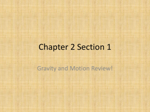 Chapter-2-Section-1-Gravity-and-Motion-Review