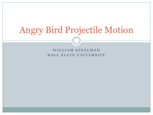 Angry Bird Projectile Motion Powerpoint