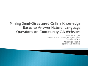 MINING Semi-Structured Online Knowledge bases to answer natural