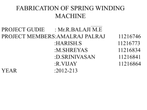 FRABICATION OF SPRING WINDING MACHINE