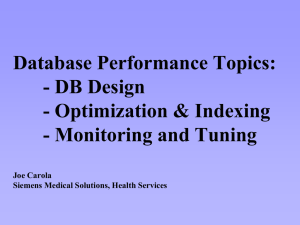 DB Design, Optimization and Indexing, and Monitoring and Tuning
