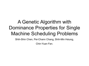 A Genetic Algorithm with Dominance Properties for Single Machine