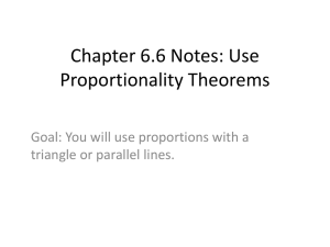 6.6-Use_Proportionality_Theorems