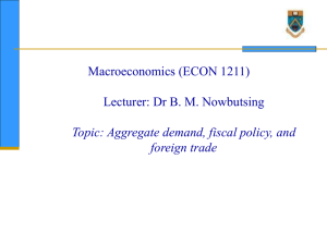 Chapter 22 Aggregate demand, fiscal policy and trade