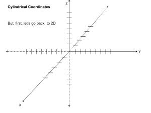 Cylindrical Coordinates Lecture