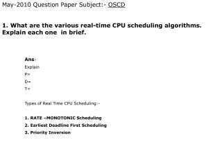 1. What are the various real-time CPU scheduling