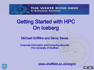hpc_at_sheffield2013.. - The University of Sheffield High