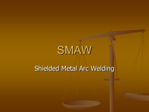 Shielded Metal Arc Welding PPT.