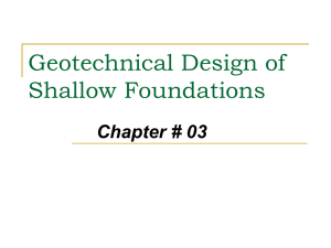 Geotechnical Design of Shallow Foundations