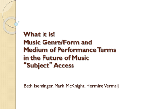 Music Genre/Form and Medium of Performance Terms