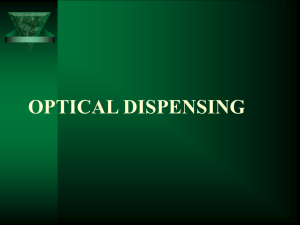 Optical dispensing