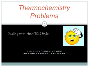 Solving Thermochemistry Problems