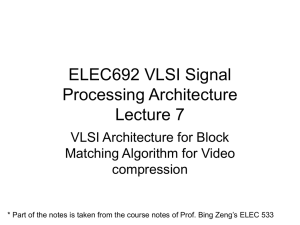 VLSI Architecture for Block Matching Algorithm for Video compression