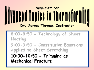 Mini-Seminar Advanced Topics in Thermoforming