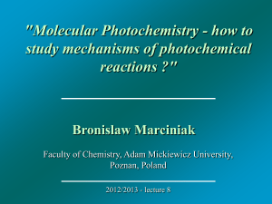 Molecular Photochemistry - how to study mechanisms of