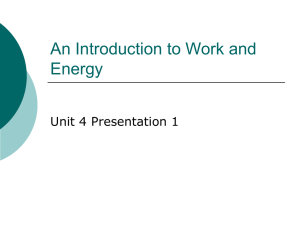 An Introduction to Work and Energy