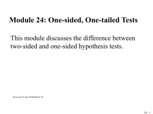 One-sided or One-tailed Tests